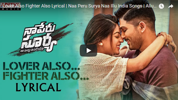 Naa Peru Surya’s second single 'Lover Also Fighter Also' accidentally Leaked?