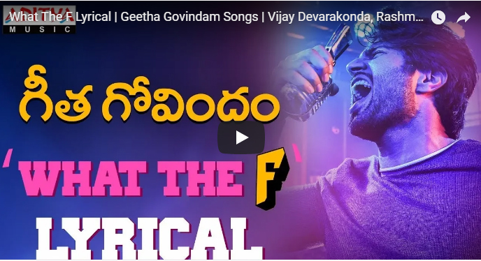 Geetha Govindam What The F Lyrical Video Song