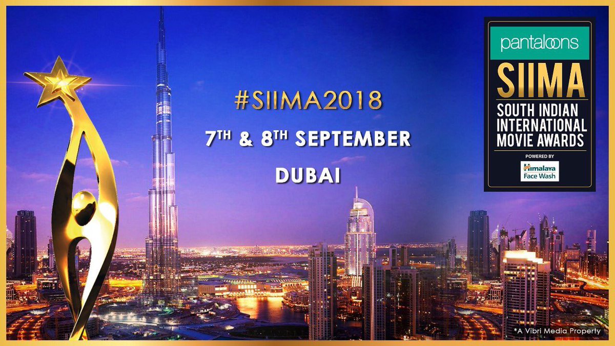 SIIMA 2018 (South Indian International Movie Awards) on 7th & 8th September in Dubai
