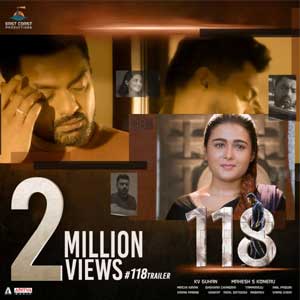 Kalyanram 118 Trailer clocks 2 million views