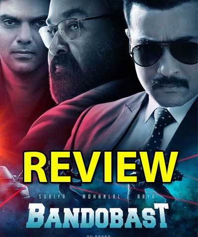 Bandobast Review