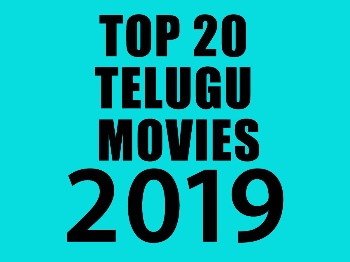 Top 20 Telugu Movies of 2019
