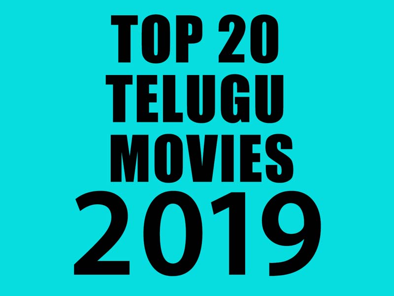 Top 20 Telugu Movies of 2019