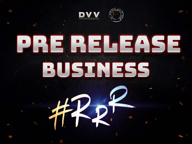 RRR Pre Release business details