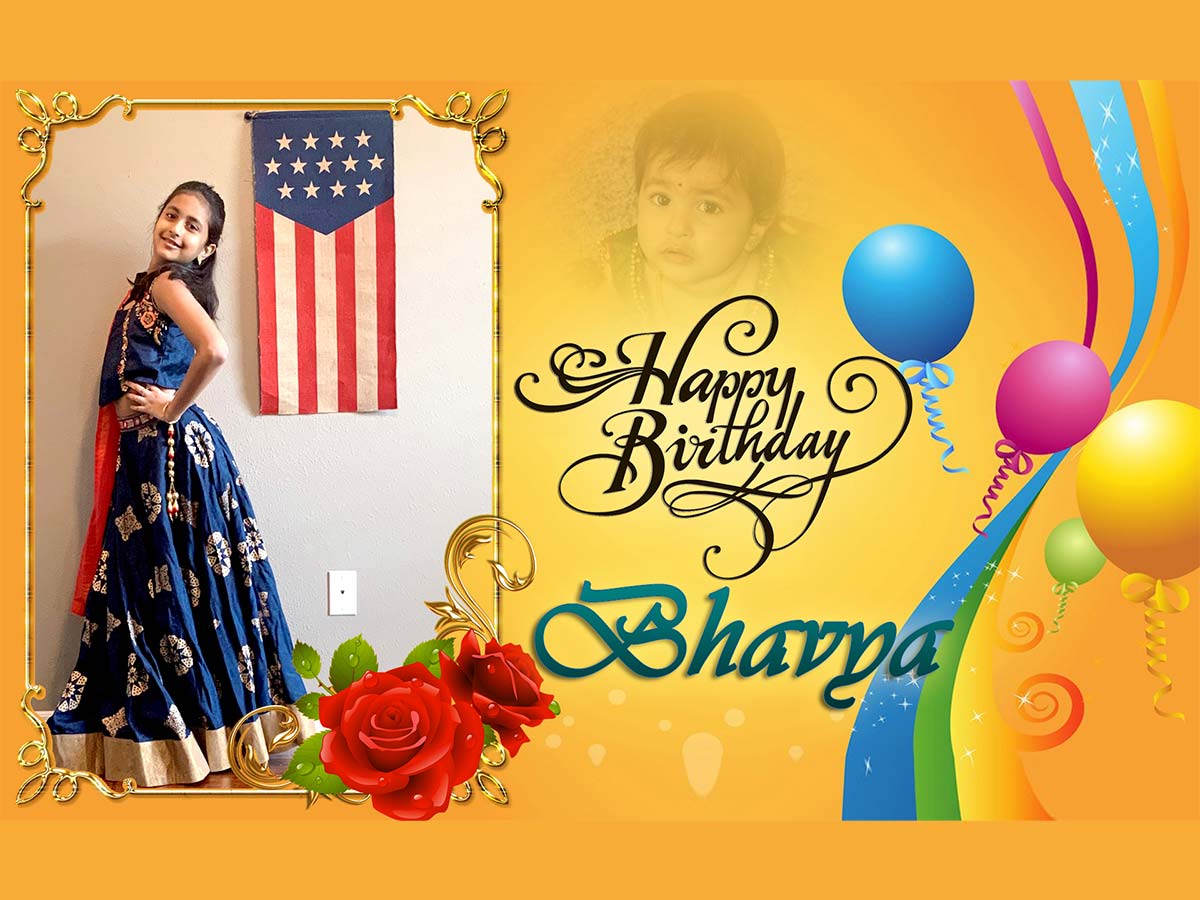 Happy birthday to Bhavya