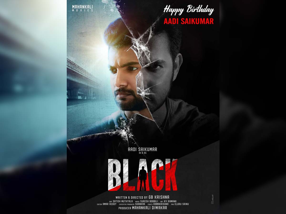 First Look: Aadi Sai Kumar two shades in Black