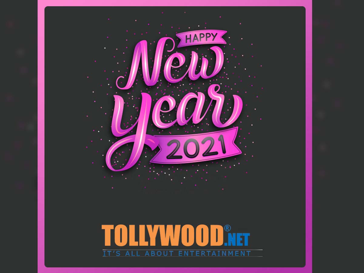 tollywood.net wish you a Happy New Year 2021