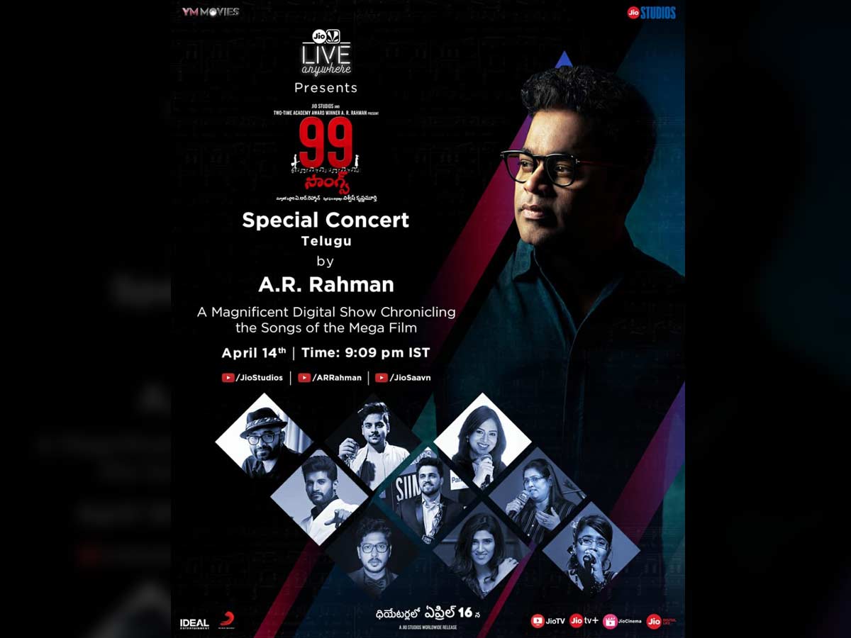 A R Rahman Presents the 99 Songs Special Concert