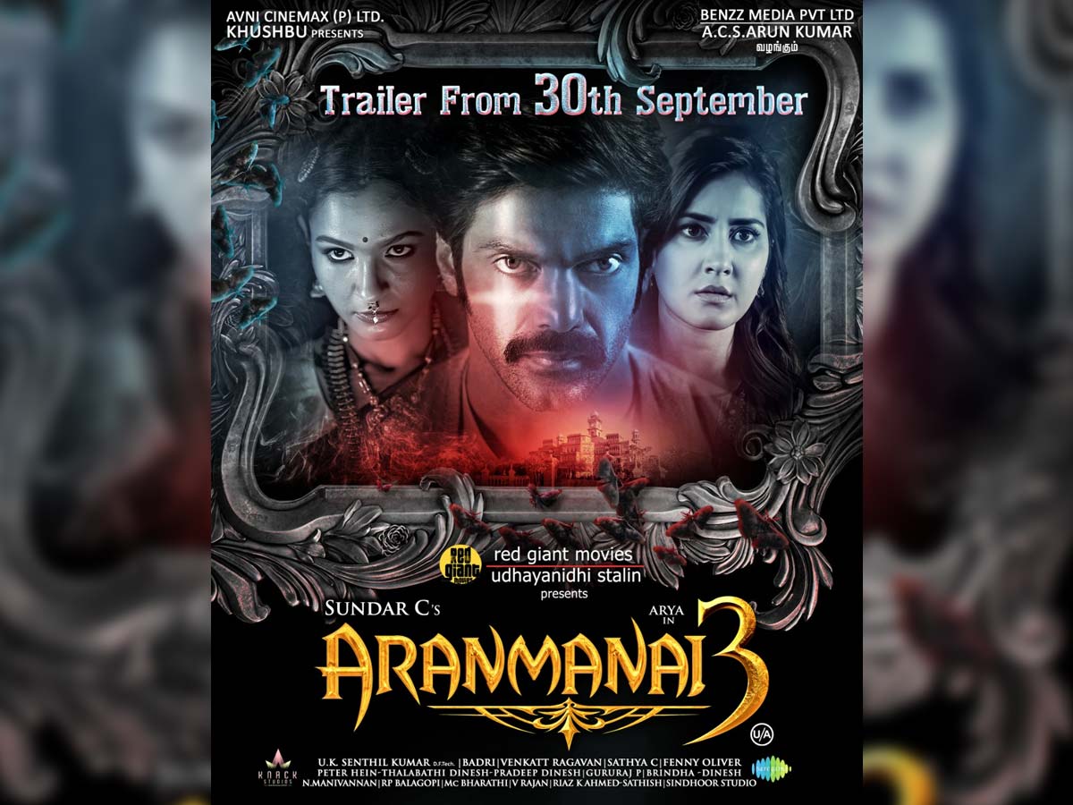 Aranmanai 3 trailer to drop on 30th Sept