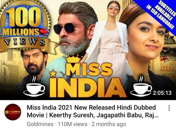 Hindi dubbed version of Miss India clocks 100 Million views