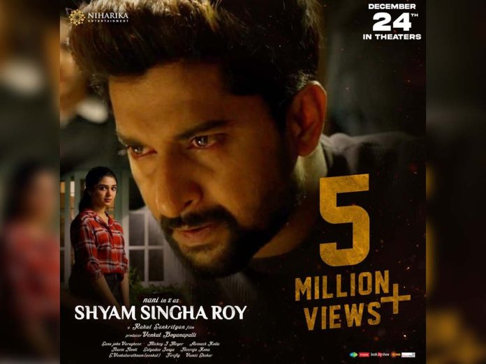 Shyam Singha Roy trailer hits 5M+ Real Time Views and Trending