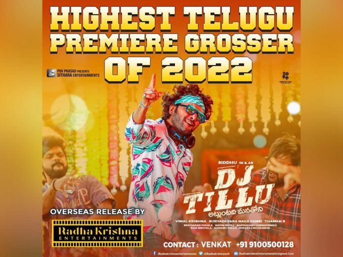 DJ Tillu Box Office Collections: Highest USA Telugu premiere grosser of 2022