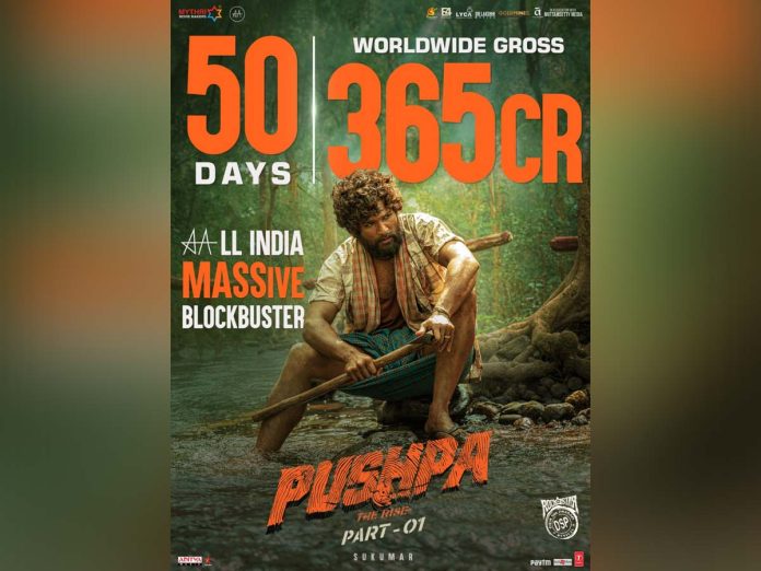 Pushpa earns  Rs 365 cr Gross Worldwide in 50 Days