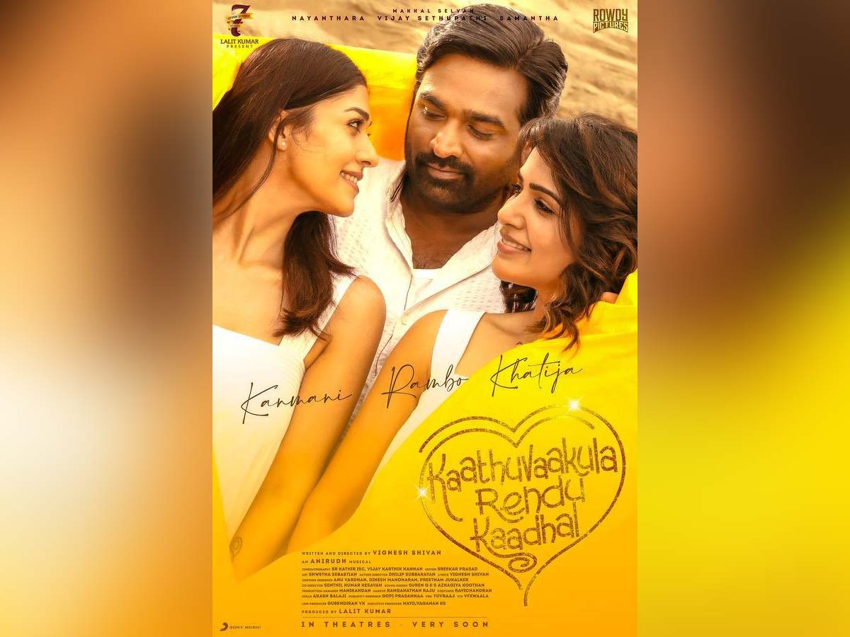 Samantha, Nayanthara, Vijay Sethupathi Kaathu Vaakula Rendu Kaadhal teaser and release date