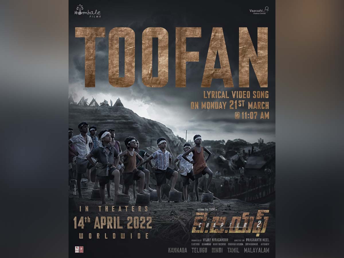 Toofan from KGF : Chapter 2 is coming on this date