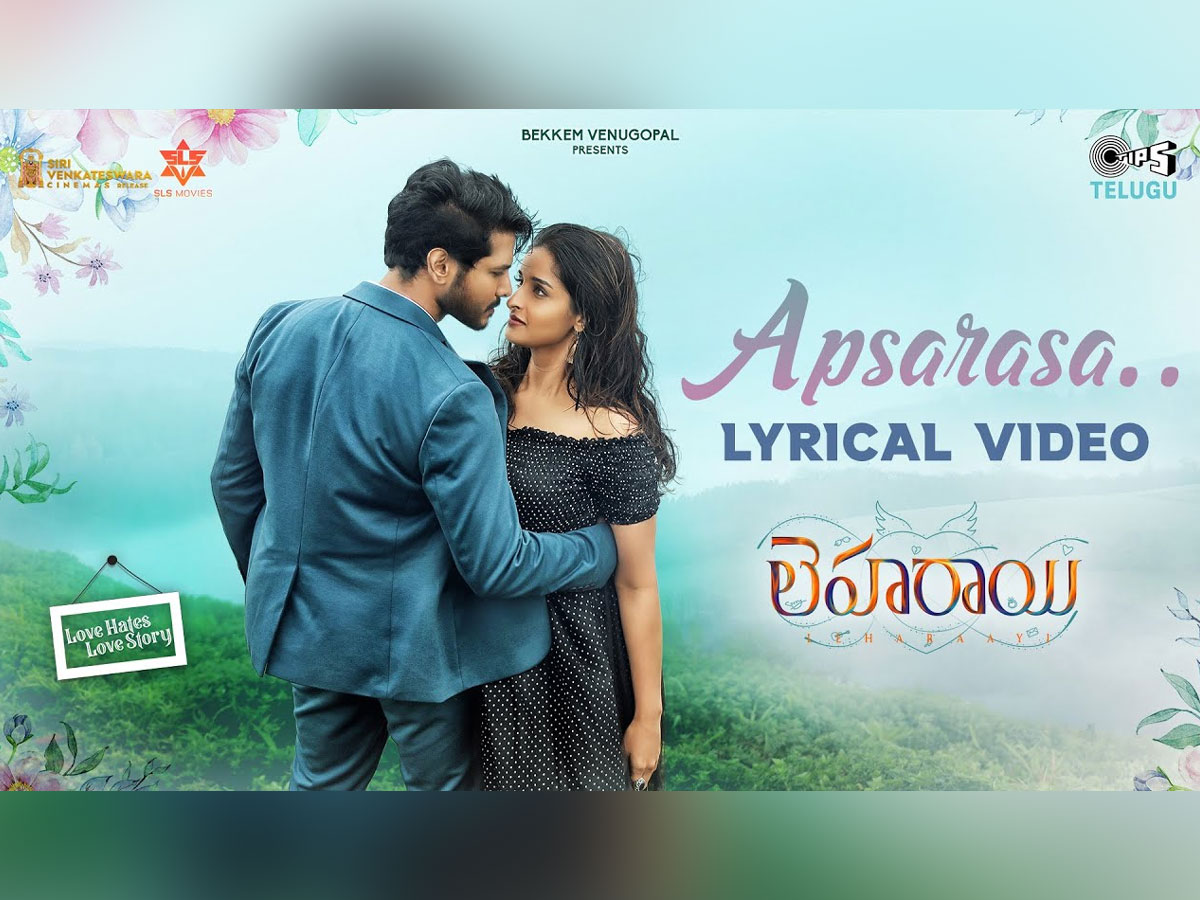 'Apsarasa Apsarasa' song released from the movie 'Leharai'
