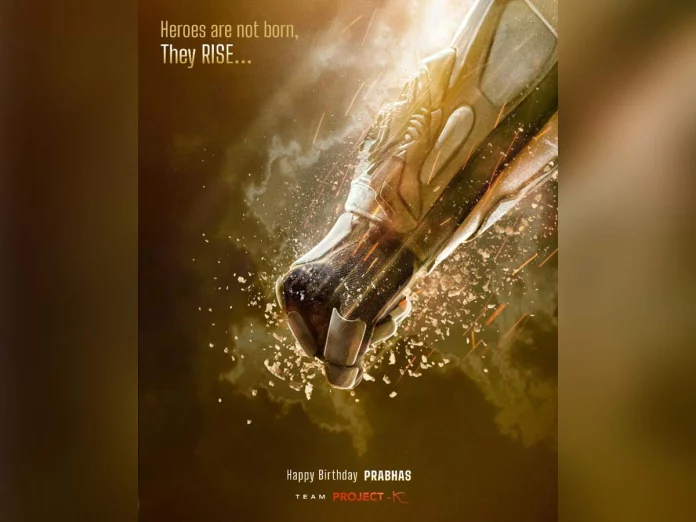 Prabhas Project K special birthday poster features an arm & a fist, draped in futuristic golden armor!  fans confused