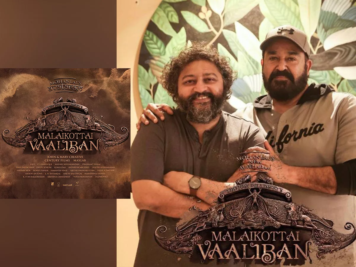 Mohan Lal's Next In Lijo Jose Pellissery's Direction Announced Its Title As "Malaikottai Valiban"