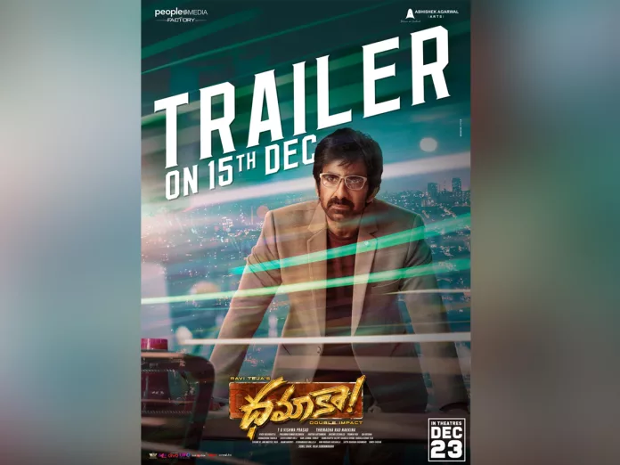 Ravi Teja Dhamaka trailer to be out on this date