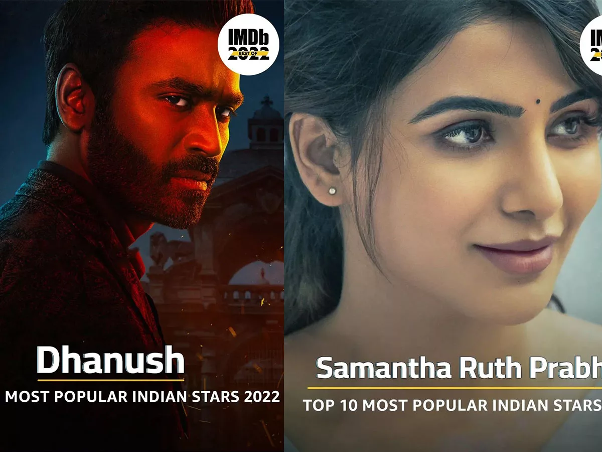 Top IMDb's Most Popular Indian Stars of 2022 List – Dhanush no 1, Samantha no 5