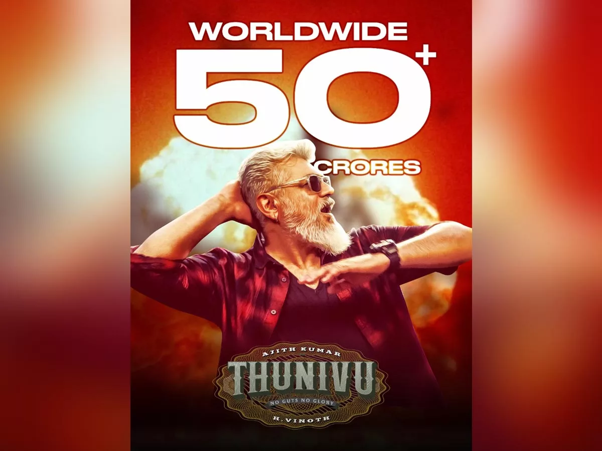 Blockbuster Thunivu earns Rs 50+ Cr Worldwide