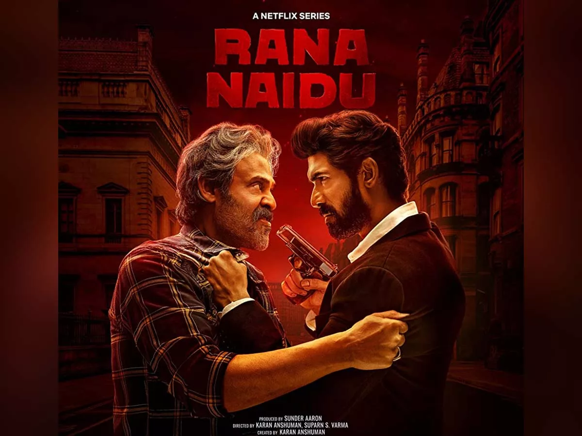 OTT Review- Netflix - Rana Naidu