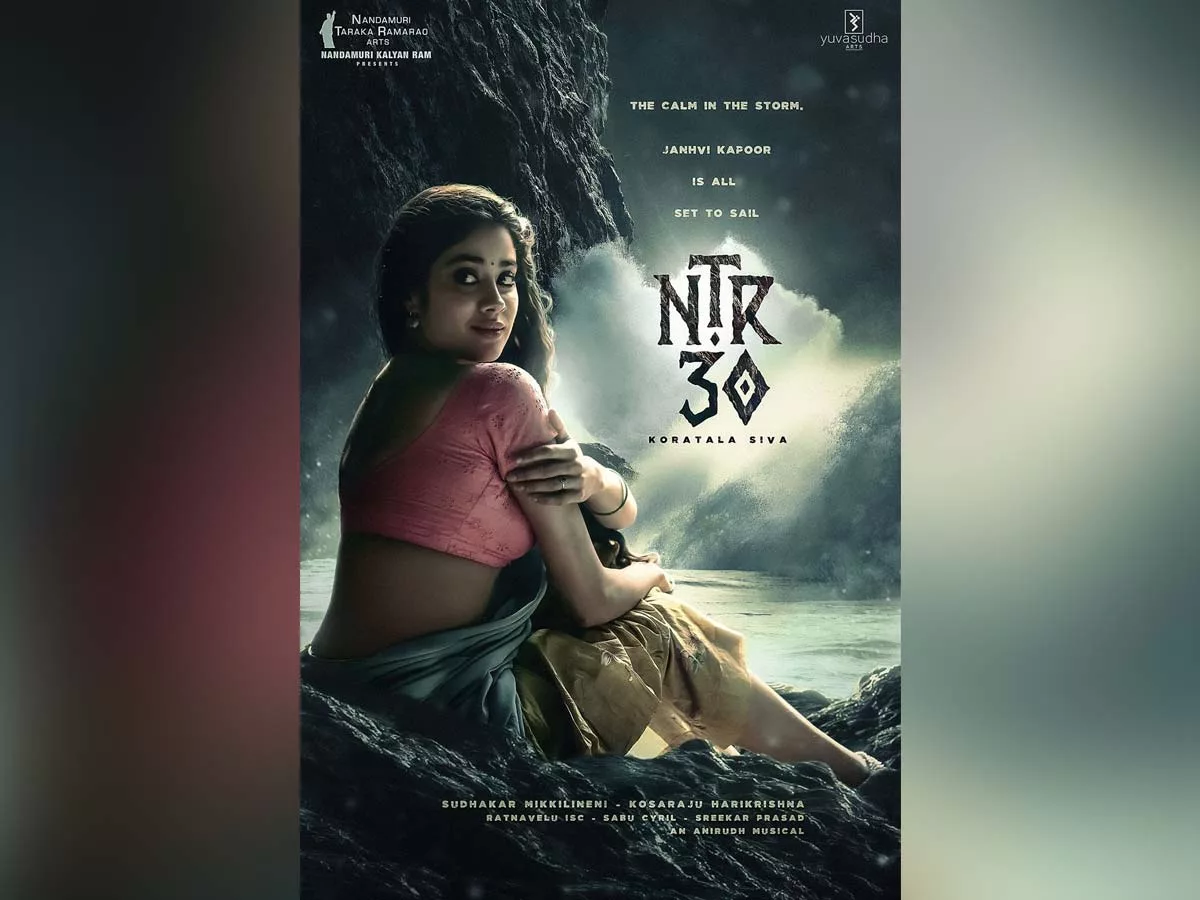 Official: Janhvi Kapoor- 'The calm in the storm' from the fierce world of #NTR30