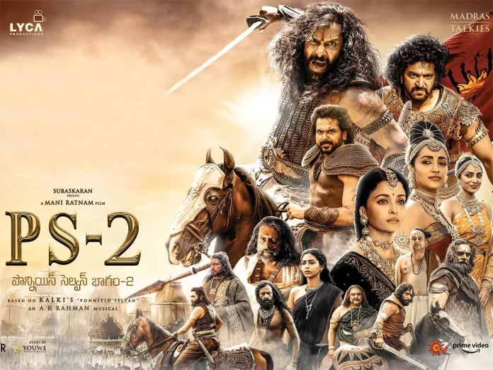 Ponniyin Selvan  2 Movie Review and Rating