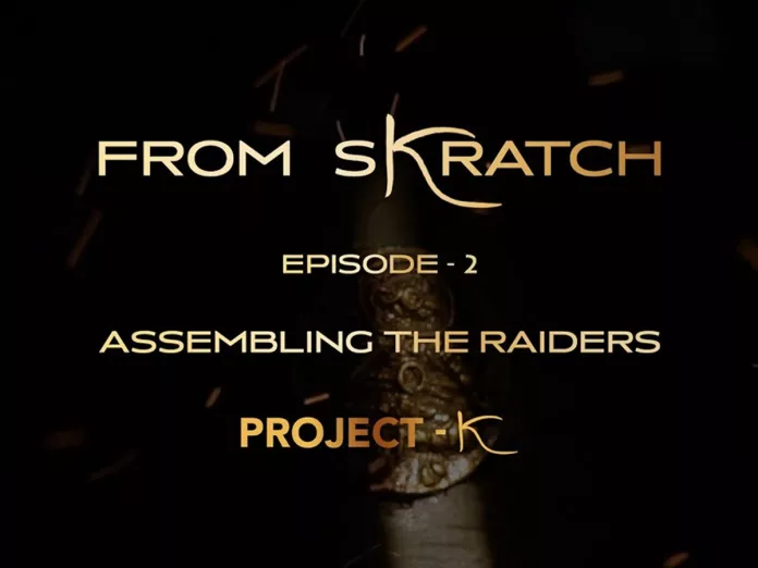 Project K From Skratch Ep 2 Assembling The Raiders
