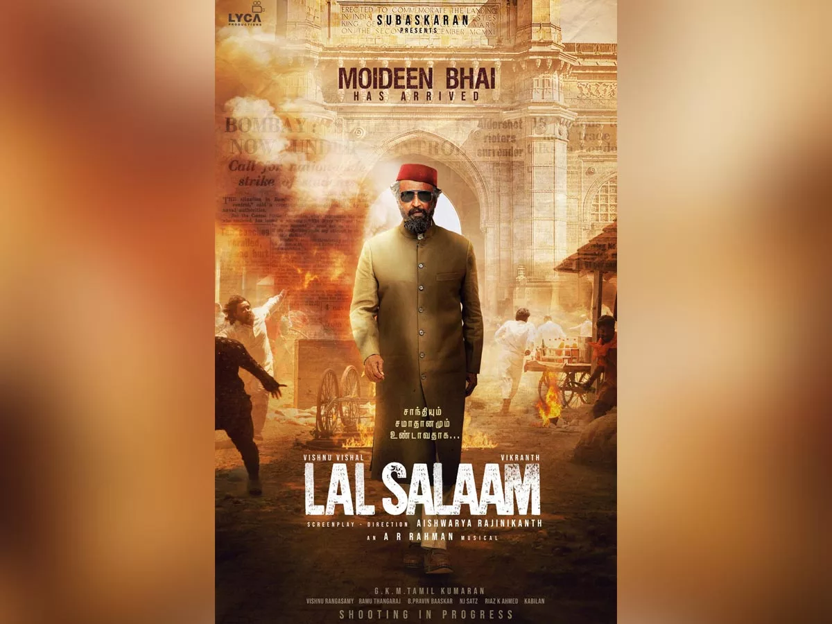 Lal Salaam First Look: Rajinikanth as Moideen Bhai