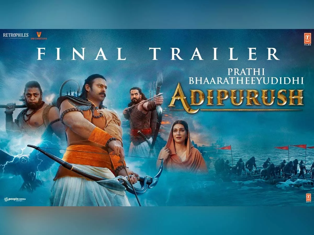 Adipurush final trailer- Action and emotional but VFX reminiscent of a cartoon movie?