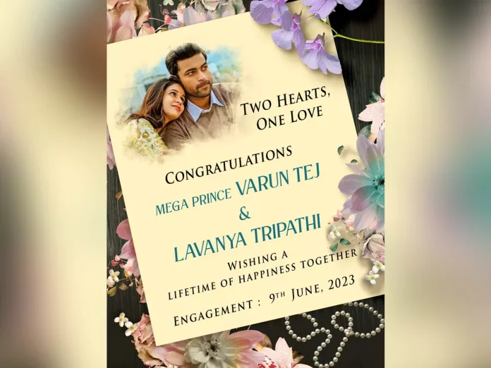 Official: Varun Tej, Lavanya Tripathi engagement tomorrow