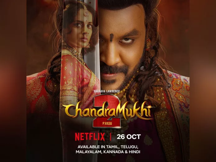 Official: Chandramukhi 2 streaming on OTT earlier than expected