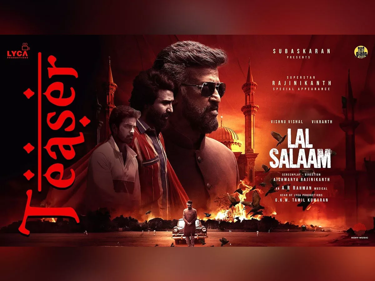 Lal Salaam Teaser Review