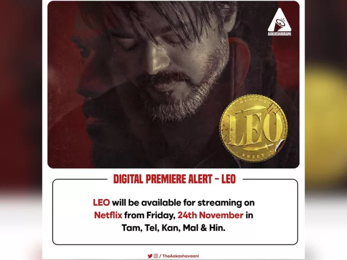 Leo OTT: Netflix announces two dates