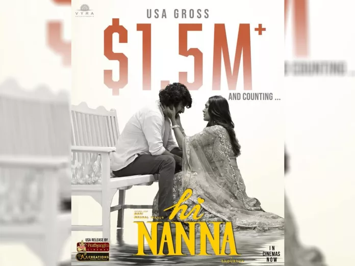 Hi Nanna crosses $1.5 Million mark in USA - 3rd for Nani