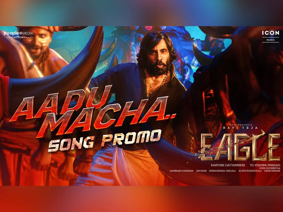Promo of Aadu Macha from Eagle out